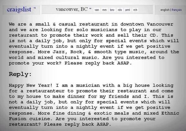 RT A musician replies to an ad from a restaurant looking for a band to play for free 'to promote their work'. #genius  - embedded image