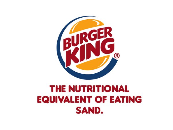 RT Fast food restaurants use some honest slogans for a change.  - embedded image 4